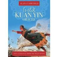 Wild Kuan Yin Oracle