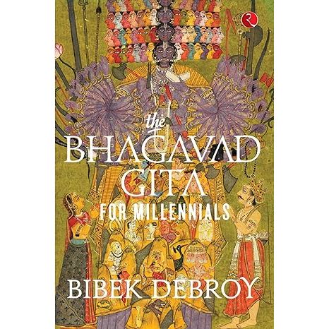 The Bhagavad Gita for Millennials